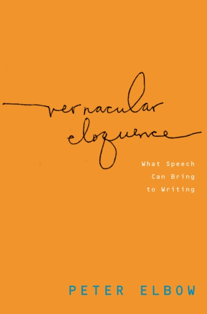 E-knjiga Vernacular Eloquence Peter Elbow