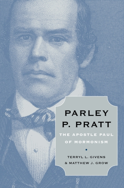 E-knjiga Parley P. Pratt Terryl L. Givens
