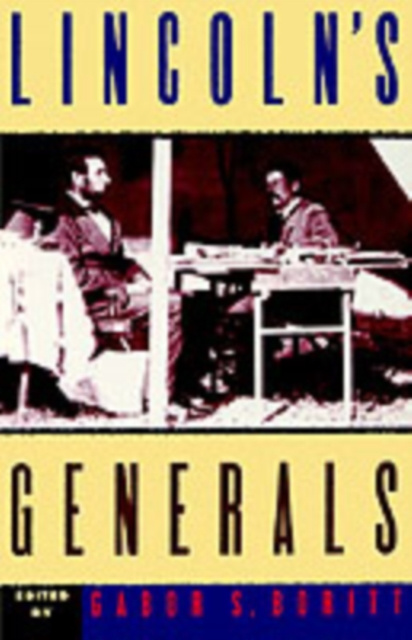 E-Book Lincoln's Generals Gabor S. Boritt