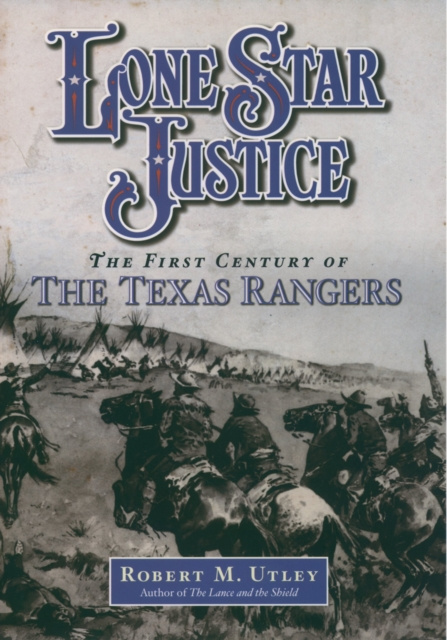 E-knjiga Lone Star Justice Robert M. Utley