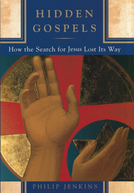 E-book Hidden Gospels Philip Jenkins