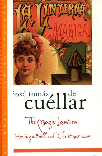 E-book Magic Lantern Jose Tomas de Cuellar