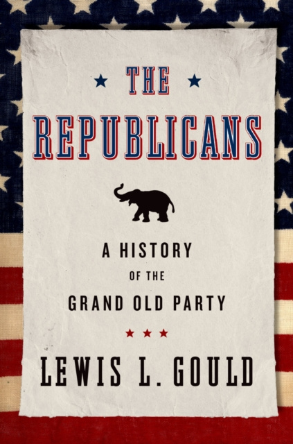 E-knjiga Republicans Lewis L. Gould