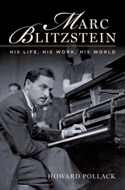 E-book Marc Blitzstein Howard Pollack