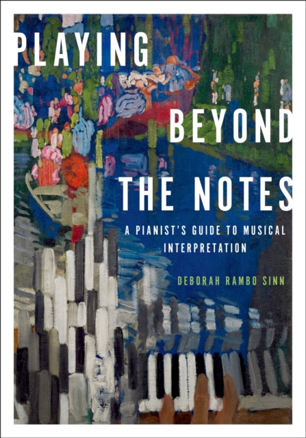 E-knjiga Playing Beyond the Notes Deborah Rambo Sinn