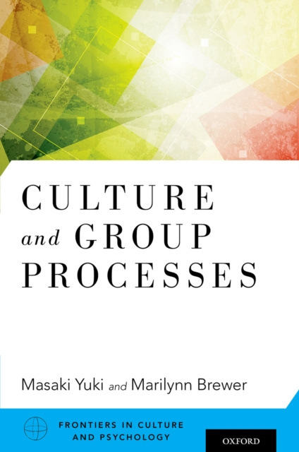E-kniha Culture and Group Processes Masaki Yuki