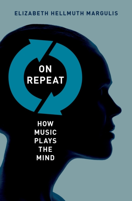 E-knjiga On Repeat Elizabeth Hellmuth Margulis
