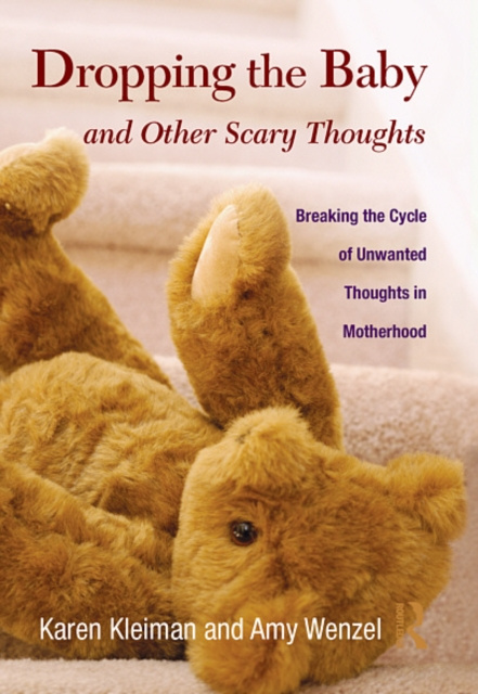 E-kniha Dropping the Baby and Other Scary Thoughts Karen Kleiman