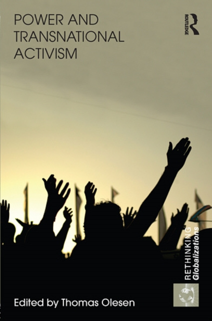 E-kniha Power and Transnational Activism Thomas Olesen