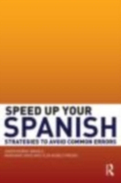 E-kniha Speed up your Spanish Javier Munoz-Basols