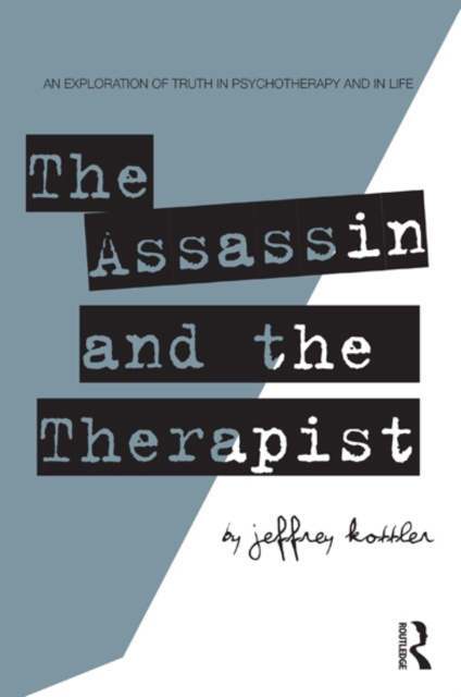 E-kniha Assassin and the Therapist Jeffrey Kottler