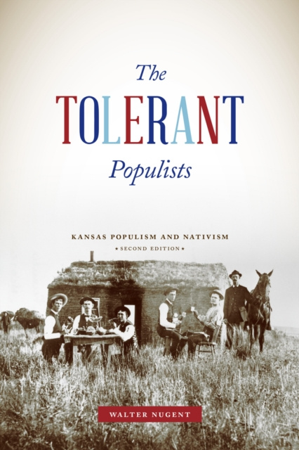 E-book Tolerant Populists, Second Edition Nugent Walter Nugent