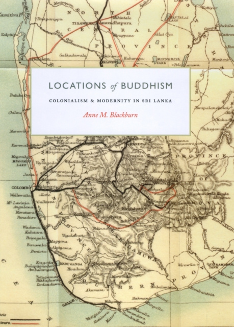 E-knjiga Locations of Buddhism Blackburn Anne M. Blackburn
