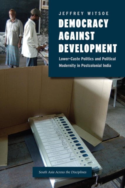 E-knjiga Democracy against Development Witsoe Jeffrey Witsoe