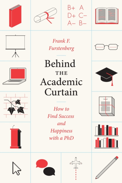 E-kniha Behind the Academic Curtain Furstenberg Frank F. Furstenberg