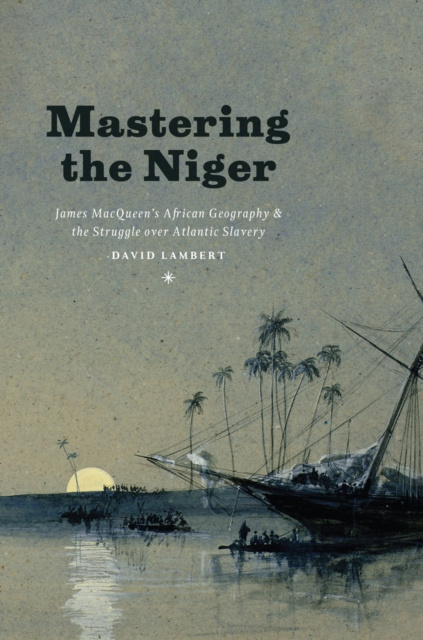E-knjiga Mastering the Niger Lambert David Lambert