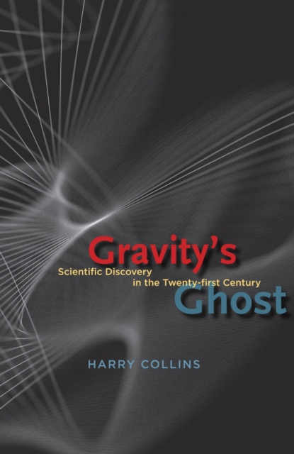 E-knjiga Gravity's Ghost Collins Harry Collins