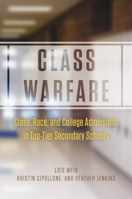ebook Class Warfare Weis Lois Weis
