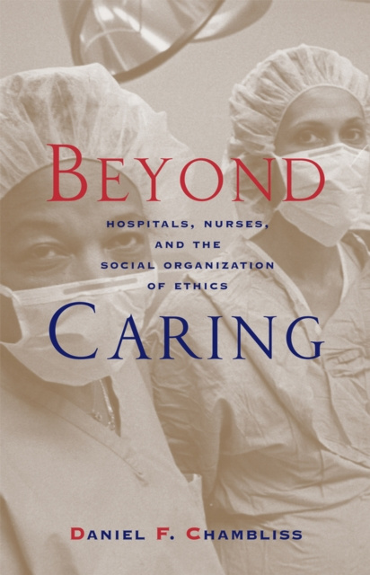 E-knjiga Beyond Caring Chambliss Daniel F. Chambliss