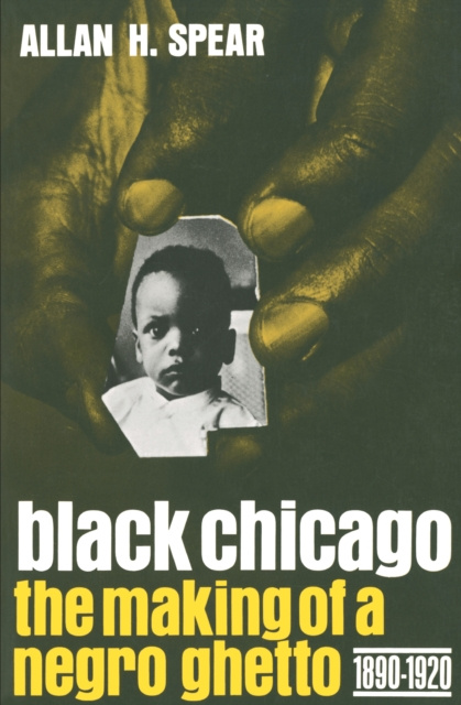 E-knjiga Black Chicago Spear Allan H. Spear