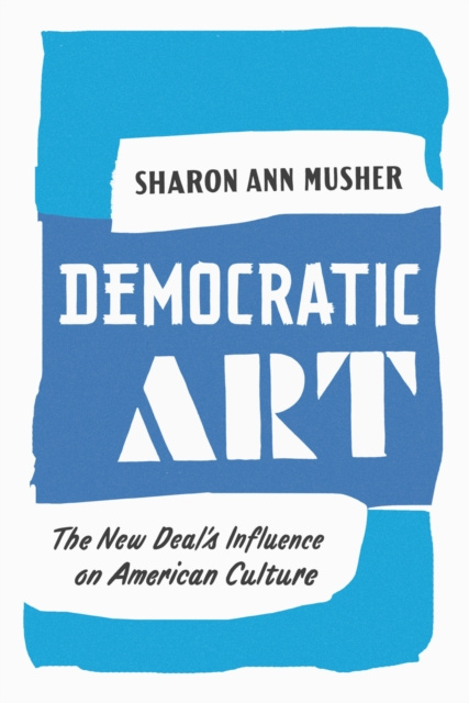 E-Book Democratic Art Musher Sharon Ann Musher