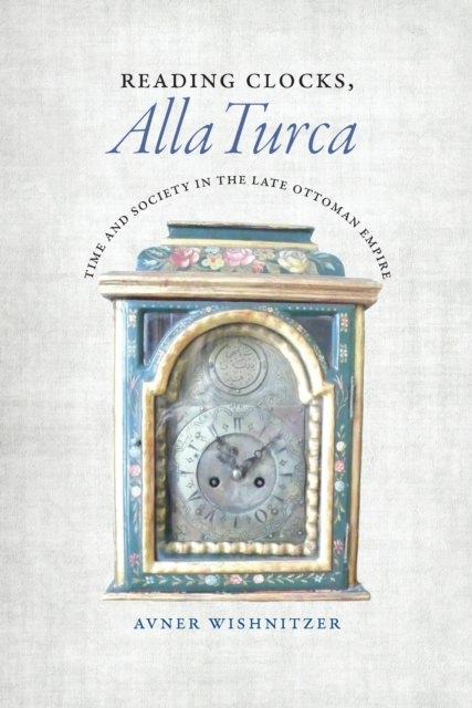 E-knjiga Reading Clocks, Alla Turca Wishnitzer Avner Wishnitzer