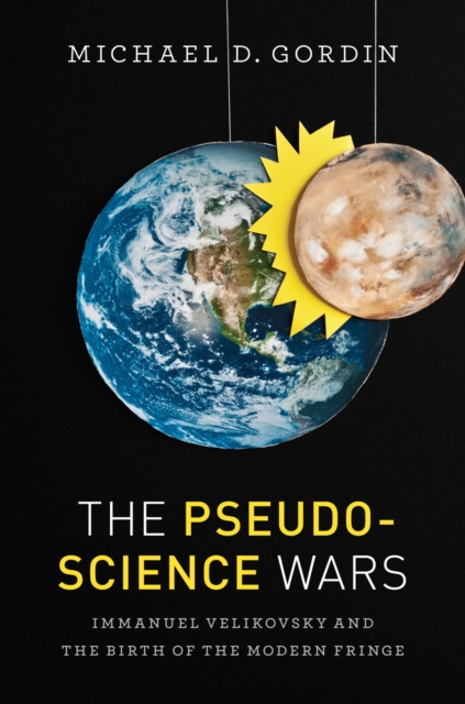 E-knjiga Pseudoscience Wars Gordin Michael D. Gordin
