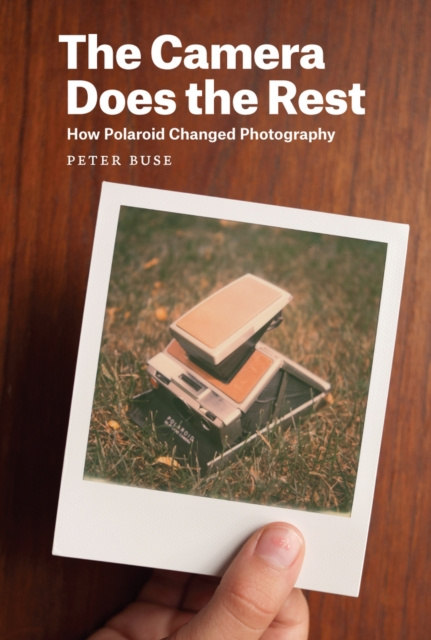 E-knjiga Camera Does the Rest Buse Peter Buse