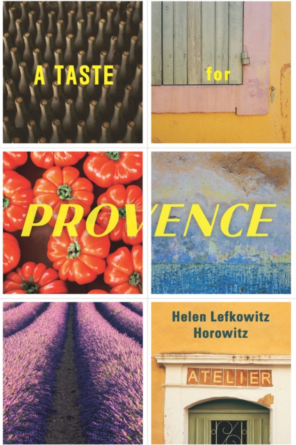 E-knjiga Taste for Provence Horowitz Helen Lefkowitz Horowitz