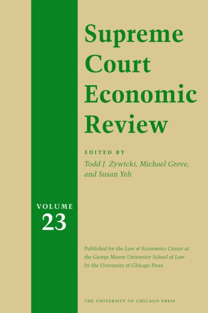 E-kniha Supreme Court Economic Review, Volume 23 Zywicki Todd J. Zywicki