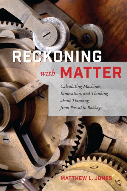 E-knjiga Reckoning with Matter Jones Matthew L. Jones