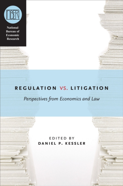 E-knjiga Regulation versus Litigation Kessler Daniel P. Kessler