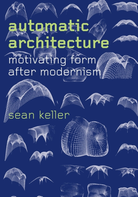 E-knjiga Automatic Architecture Keller Sean Keller