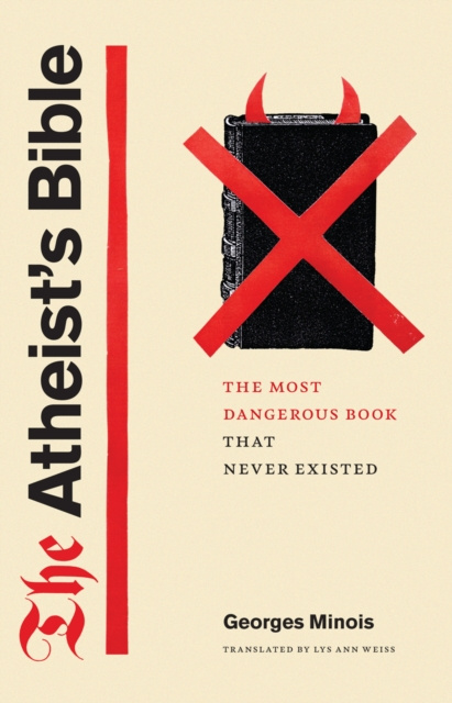 E-book Atheist's Bible Minois Georges Minois