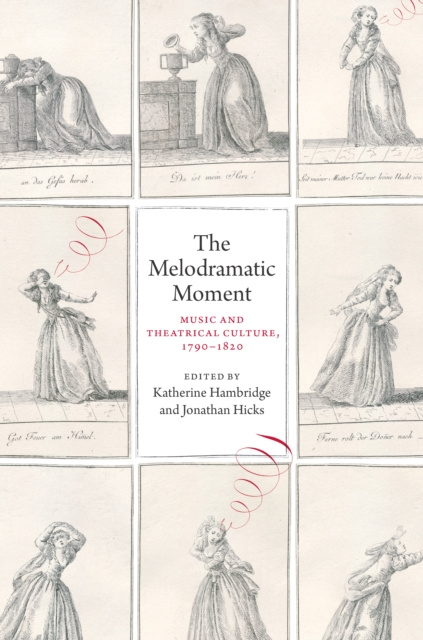 E-Book Melodramatic Moment Hambridge Katherine G Hambridge