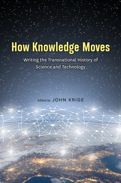 E-knjiga How Knowledge Moves Krige John Krige