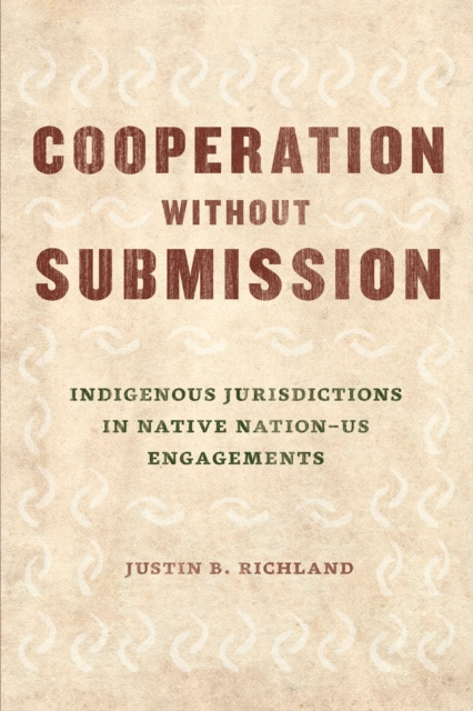 E-knjiga Cooperation without Submission Richland Justin B. Richland