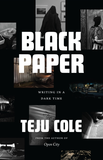 E-knjiga Black Paper Cole Teju Cole