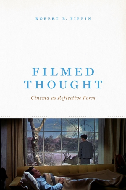 E-knjiga Filmed Thought Pippin Robert B. Pippin