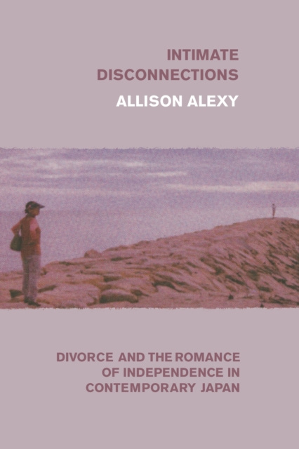 E-knjiga Intimate Disconnections Alexy Allison Alexy