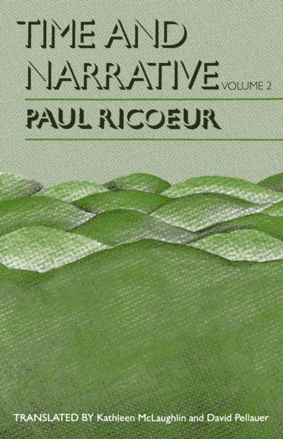 E-knjiga Time and Narrative, Volume 2 Ricoeur Paul Ricoeur