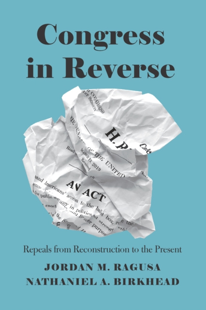 E-book Congress in Reverse Ragusa Jordan M. Ragusa