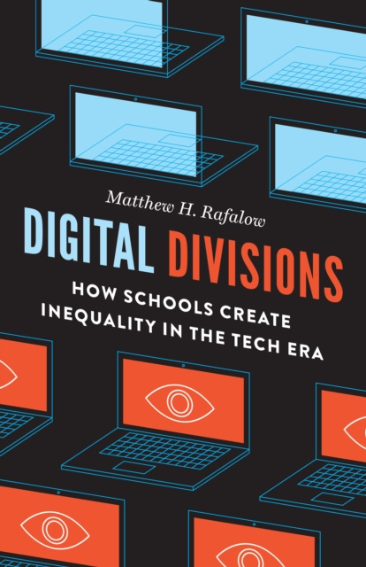 E-knjiga Digital Divisions Rafalow Matthew H. Rafalow