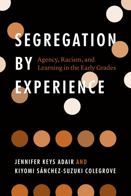 E-knjiga Segregation by Experience Adair Jennifer Keys Adair