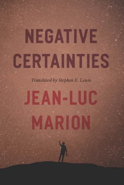 E-knjiga Negative Certainties Marion Jean-Luc Marion