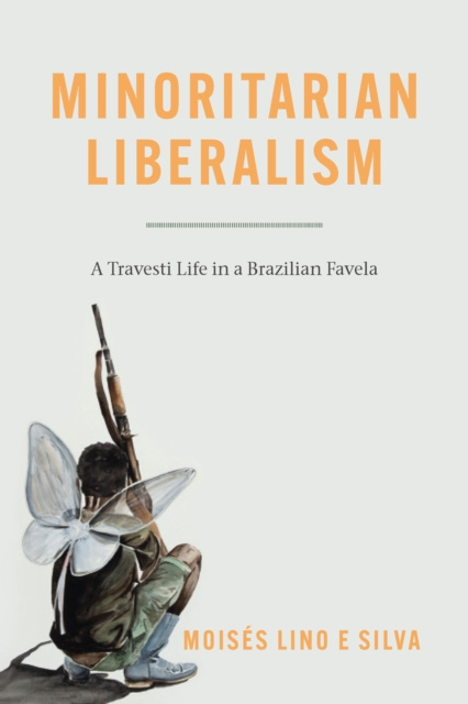 E-book Minoritarian Liberalism Lino e Silva Moises Lino e Silva