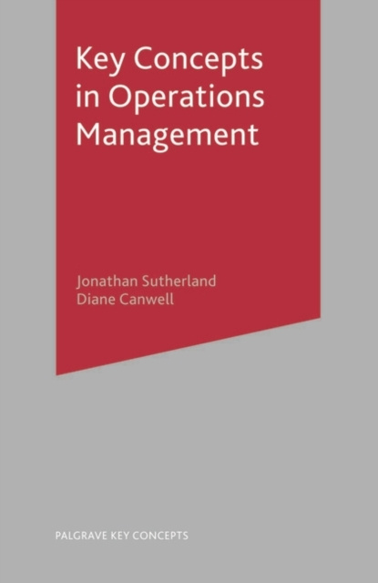 E-kniha Key Concepts in Operations Management Jonathan Sutherland
