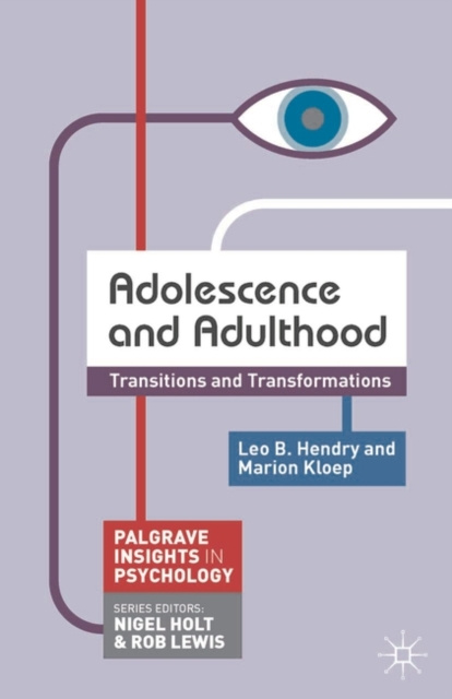 E-knjiga Adolescence and Adulthood Leo Hendry