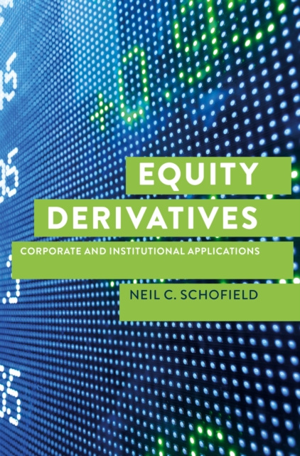 E-knjiga Equity Derivatives Neil C Schofield