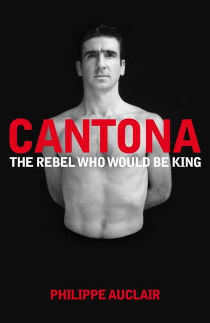 ebook Cantona Philippe Auclair